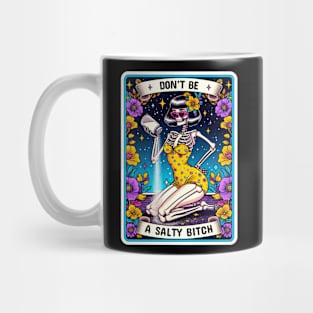 Don't Be A Salty Bitch Tarot Card Mug